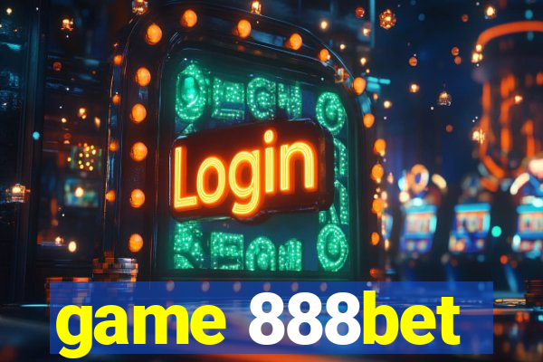 game 888bet